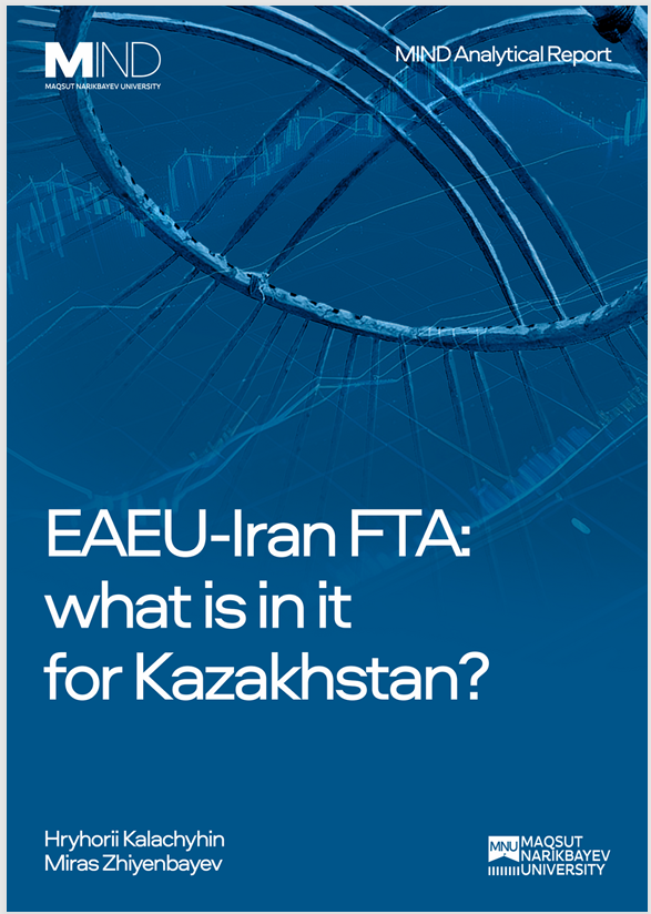 The Full-Format EAEU–Iran Free Trade Agreement: Implications for Kazakhstan